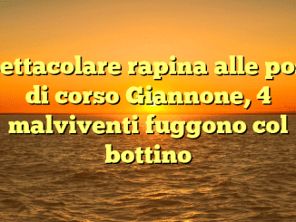 Spettacolare rapina alle poste di corso Giannone, 4 malviventi fuggono col bottino